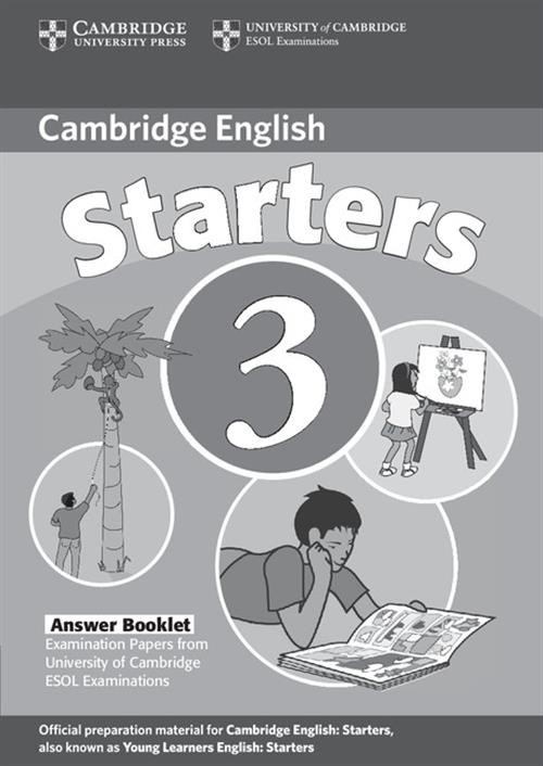 Cambridge English Starters 3 Answer Booklet