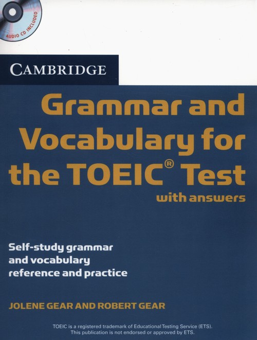 Cambridge Grammar and Vocabulary for the TOEIC with answers + CD