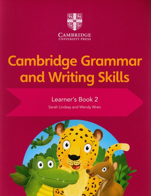 Cambridge Grammar and Writing Skills Learner's Book 2