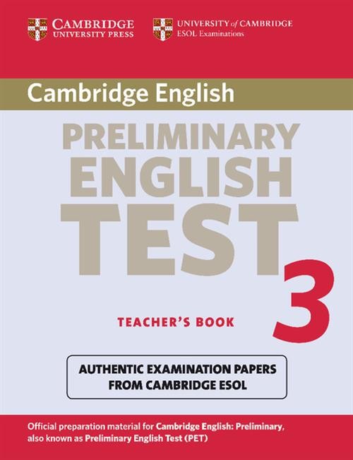 Cambridge Preliminary English Test 3 Teacher's book