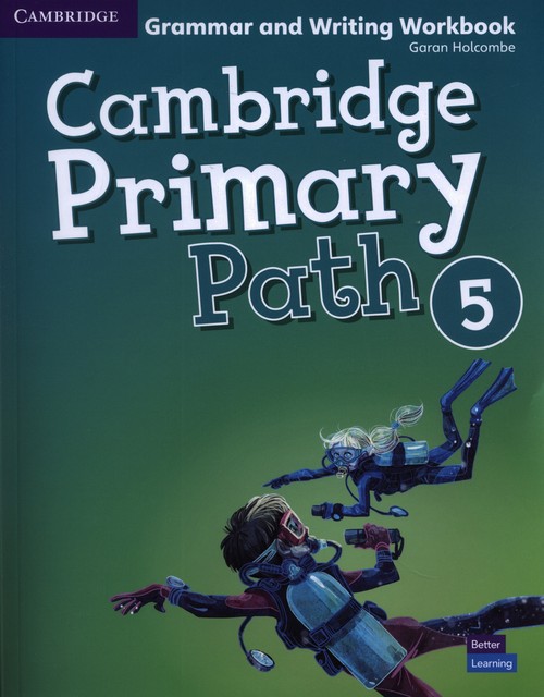 Cambridge Primary Path 5 Grammar and Writing Workbook