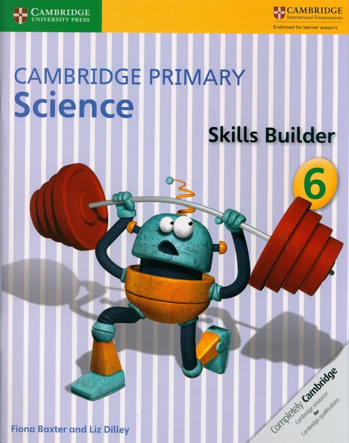 Cambridge Primary Science Skills Builder 6