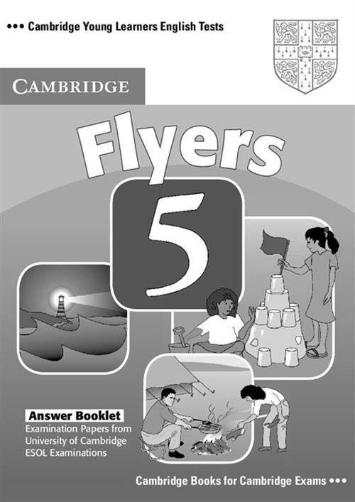 Cambridge Young Learners English Tests Flyers 5 Answer Booklet