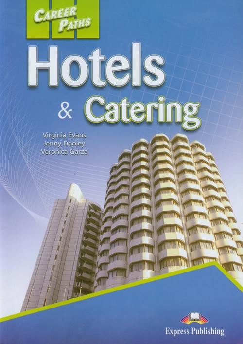 Career Paths Hotels & Catering