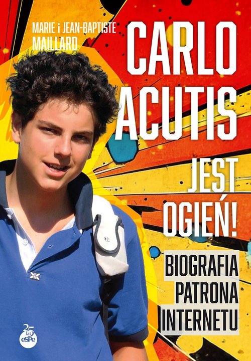 Carlo Acutis Jest ogień!