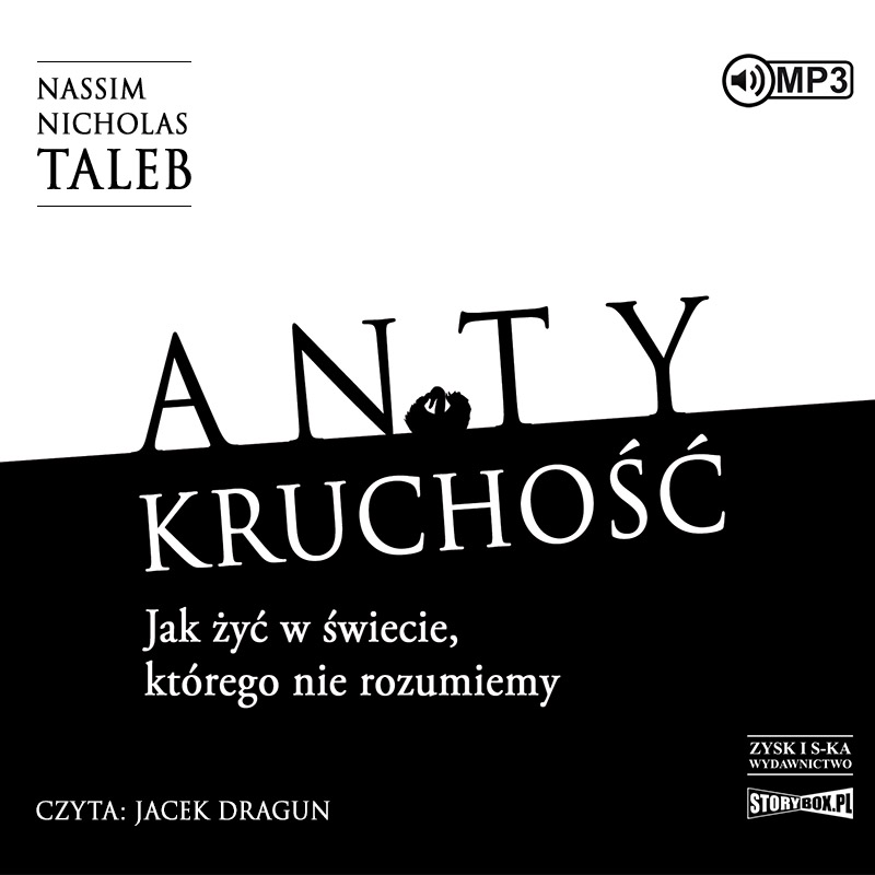 CD MP3 Antykruchość. Jak żyć w świecie, którego nie rozumiemy