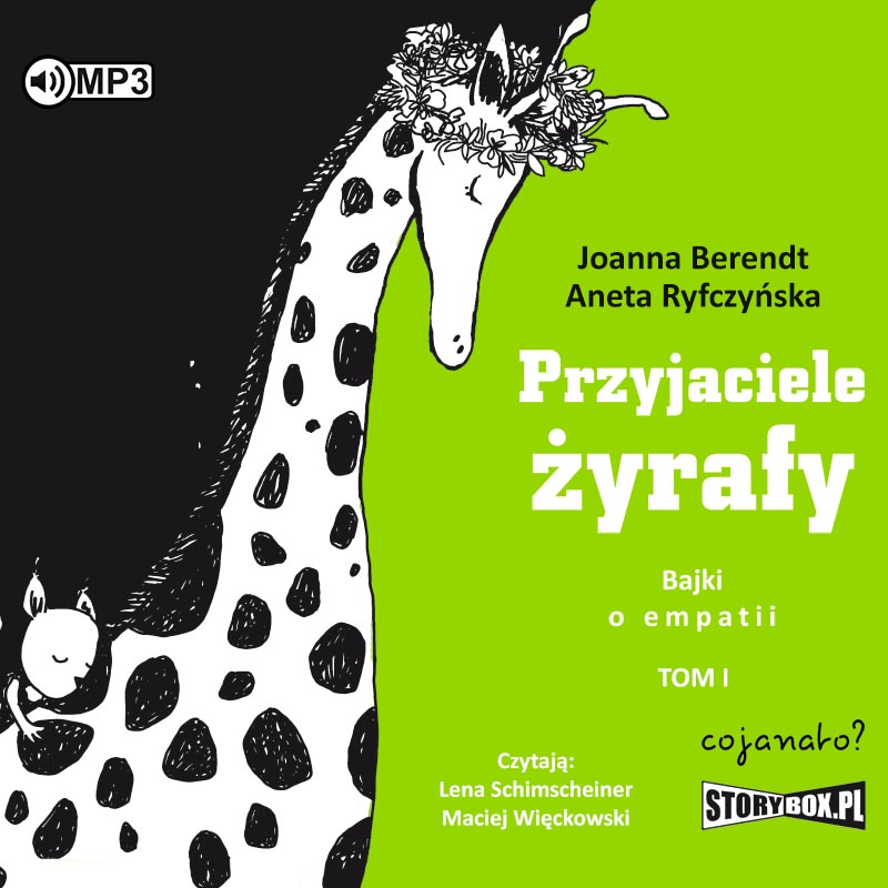 CD MP3 Przyjaciele żyrafy. Bajki o empatii. Tom 1