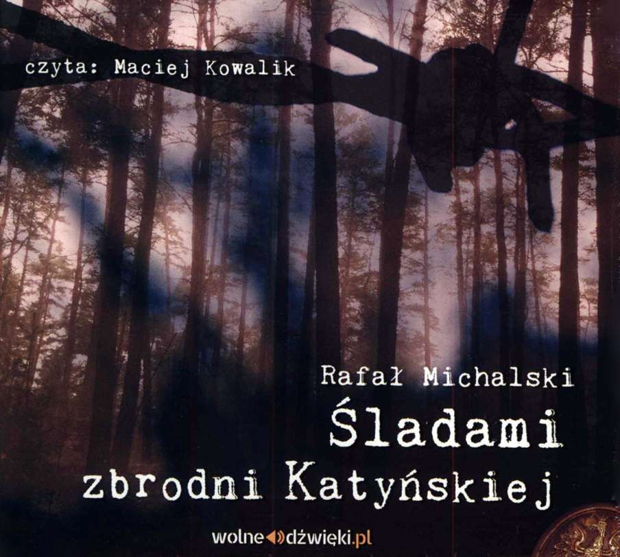 CD MP3 Śladami zbrodni katyńskiej