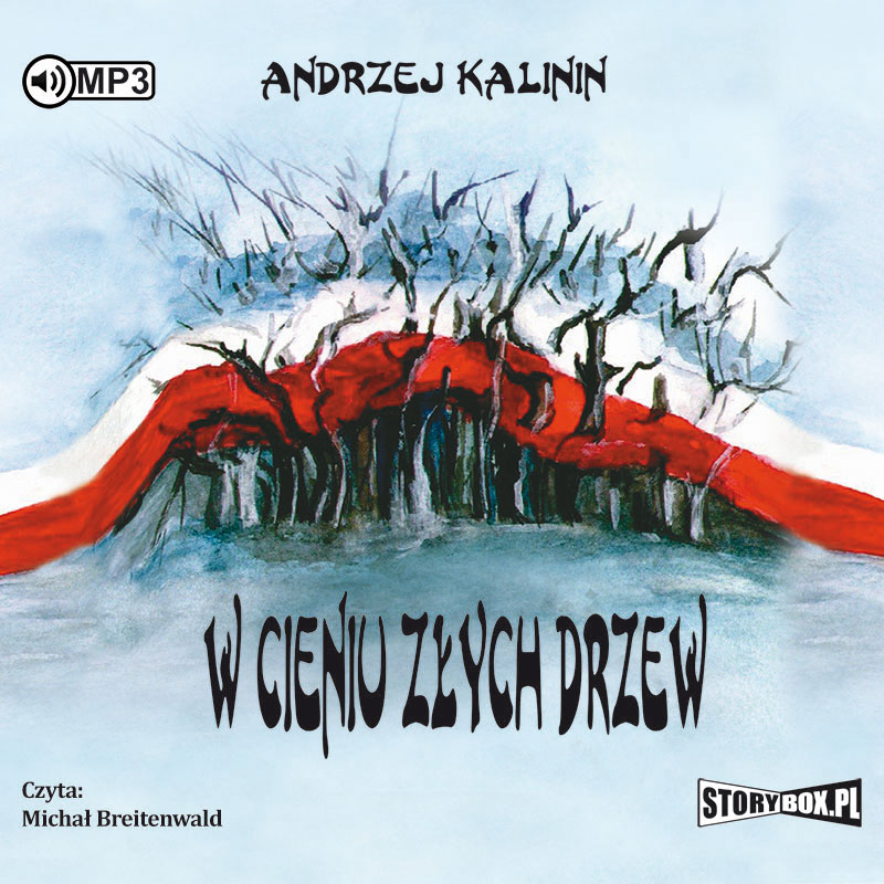 CD MP3 W cieniu złych drzew