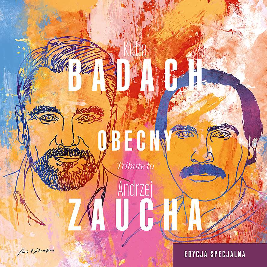 CD Obecny. Tribute to Andrzej Zaucha. Edycja specjalna. Kuba Badach