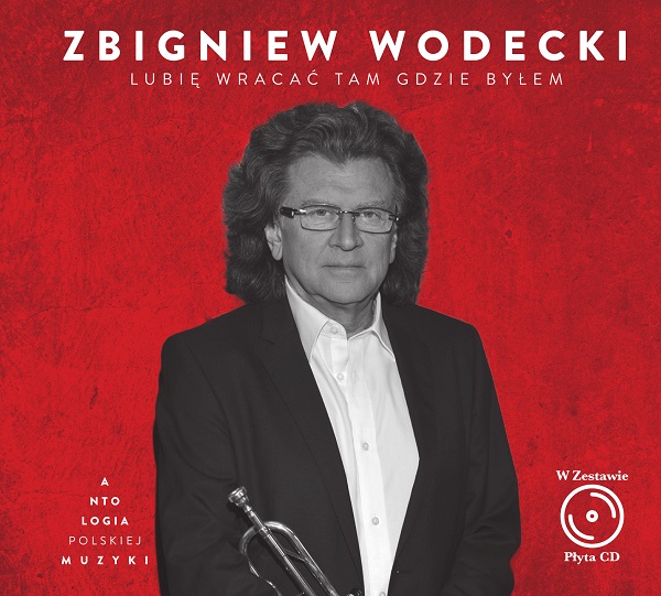 CD Zbigniew wodecki lubię wracać tam gdzie byłem z książką