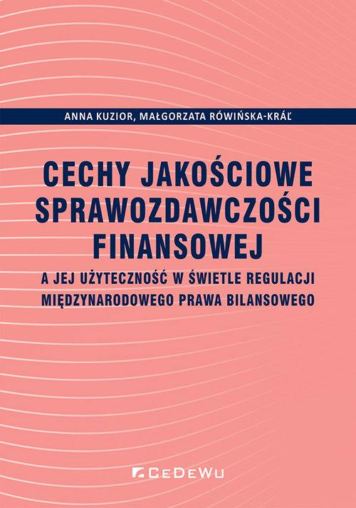 Cechy jakościowe sprawozdawczości finansowej