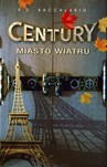 Century. Tom 3. Miasto wiatru