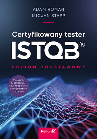 Certyfikowany tester ISTQB Poziom podstawowy