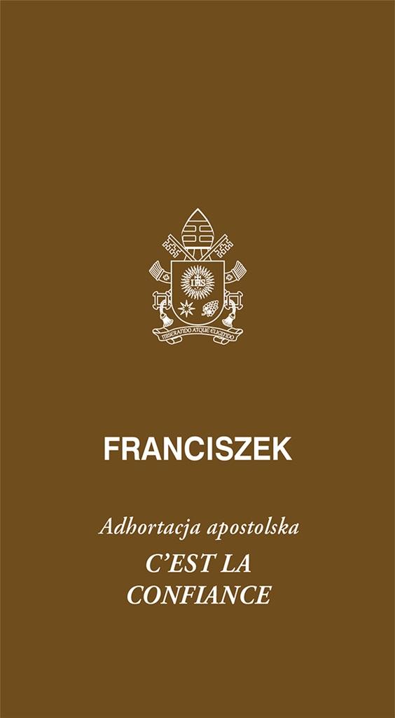 Cest la confiance. Adhortacja apostolska