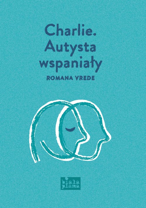 Charlie Autysta wspaniały