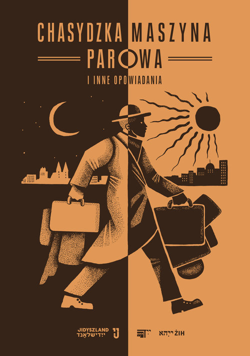 Chasydzka maszyna parowa i inne opowiadania