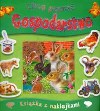 Chcę poznać gospodarstwo Książka z naklejkami