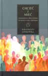 Chcieć i mieć