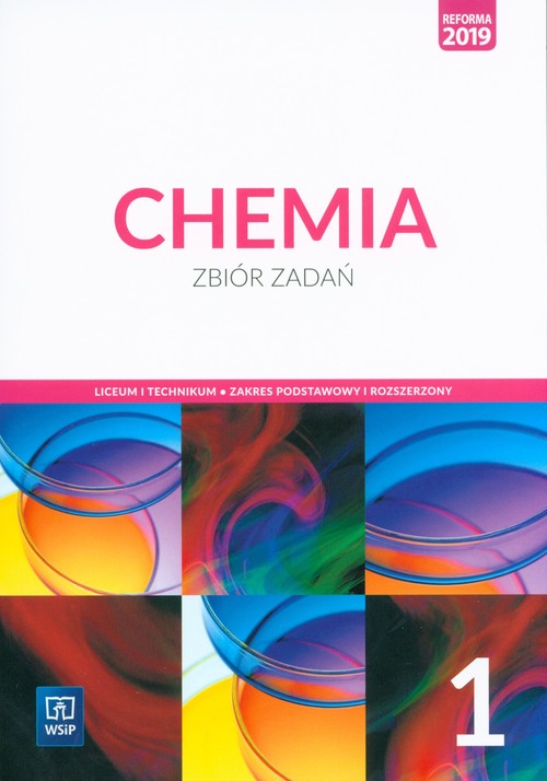 Chemia 1 Zbiór zadań Zakres podstawowy i rozszerzony