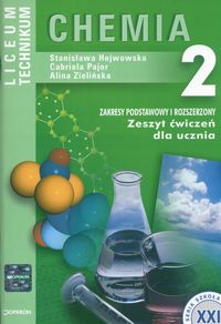 Chemia 2 Zeszyt ćwiczeń Zakres podstawowy i rozszerzony