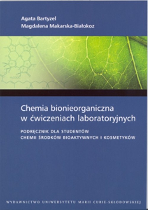 Chemia bionieorganiczna w ćwiczeniachlaboratoryjnych