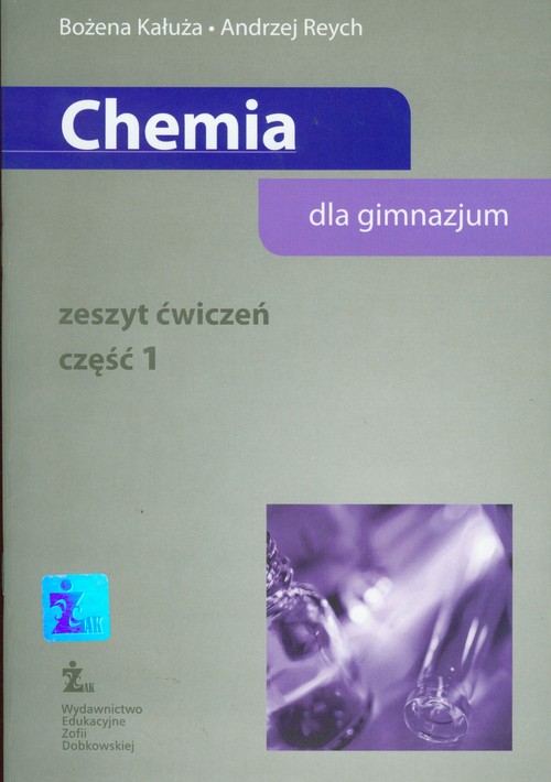 Chemia. Chemia 1. Klasa 1-3. Zeszyt ćwiczeń. Część 1 - gimnazjum