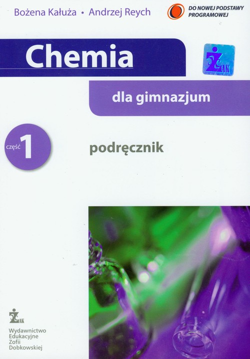 Chemia. Chemia dla gimnazjum. Klasa 1-3. Podręcznik. Część 1 - gimnazjum