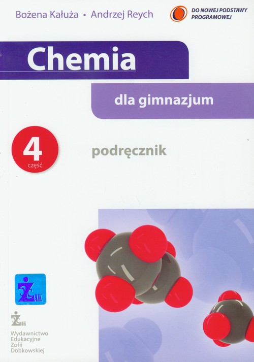 Chemia. Chemia dla gimnazjum. Klasa 1-3. Podręcznik. Część 4 - gimnazjum