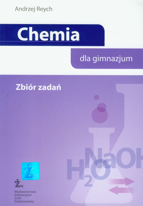 Chemia. Chemia. Klasa 1-3. Zbiór zadań - gimnazjum
