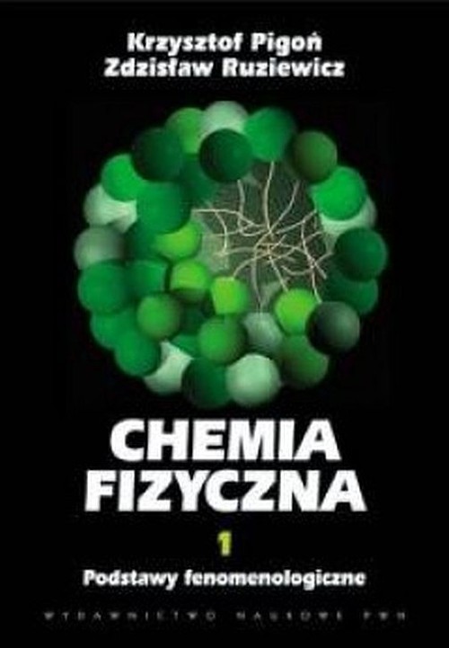 Chemia fizyczna tom 1