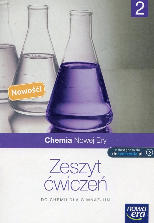 Chemia Nowej Ery 2 Zeszyt ćwiczeń