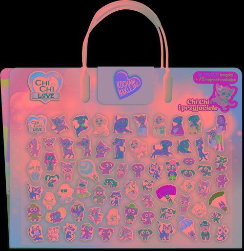 Chi chi love. Kocham naklejać. Chi Chi i przyjaciele