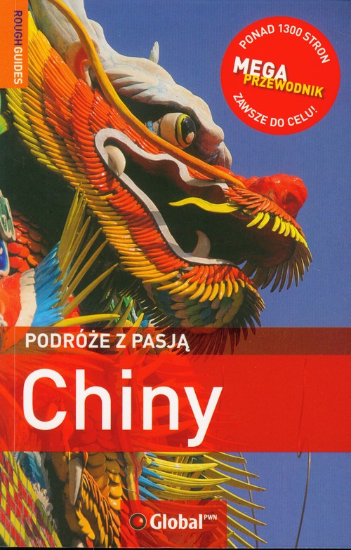 Chiny. Podróże z pasją