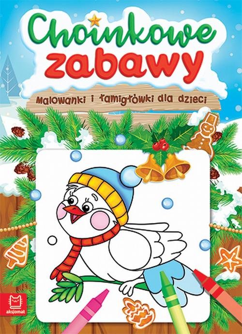 Choinkowe zabawy Malowanki i łamigłówki dla dzieci