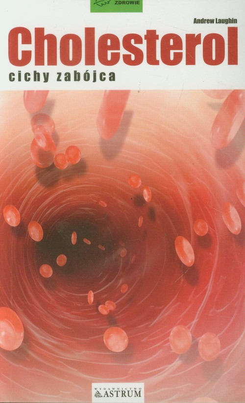 Cholesterol - cichy zabójca