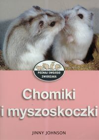 Chomiki i myszoskoczki