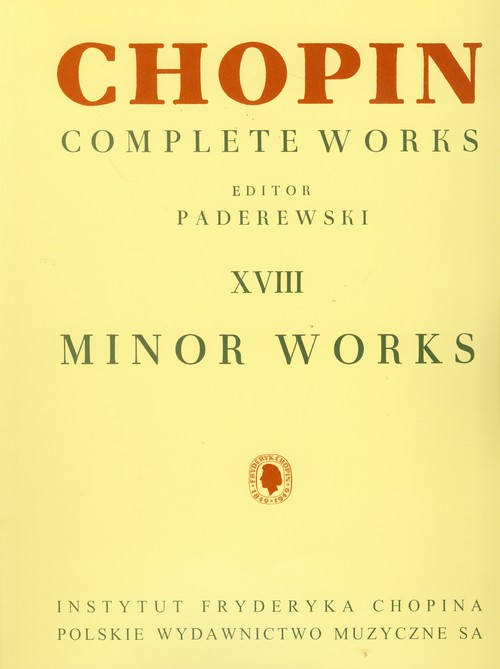 Chopin Complete Works XVIII Drobne utwory
