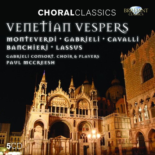 Choral Classics: Venetian Vespers