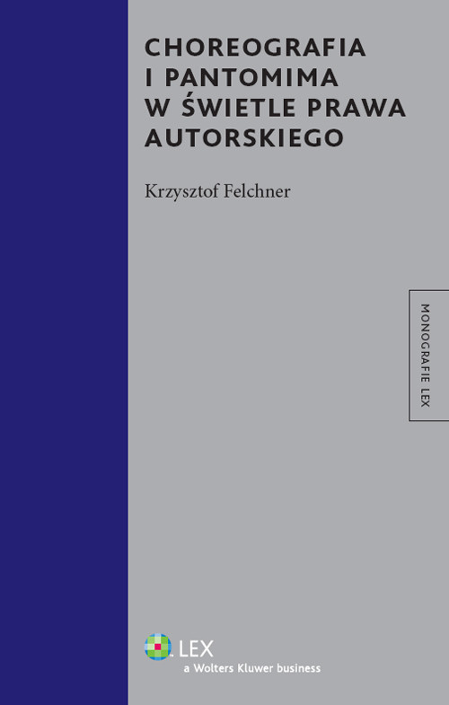 Choreografia i pantomima w świetle prawa autorskiego