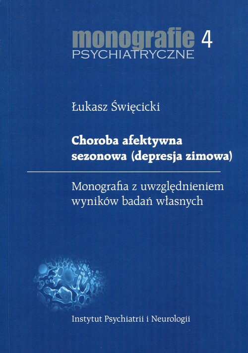 Choroba afektywna sezonowa (depresja zimowa)