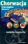CHORWACJA CZARNOGÓRA SŁOWENIA