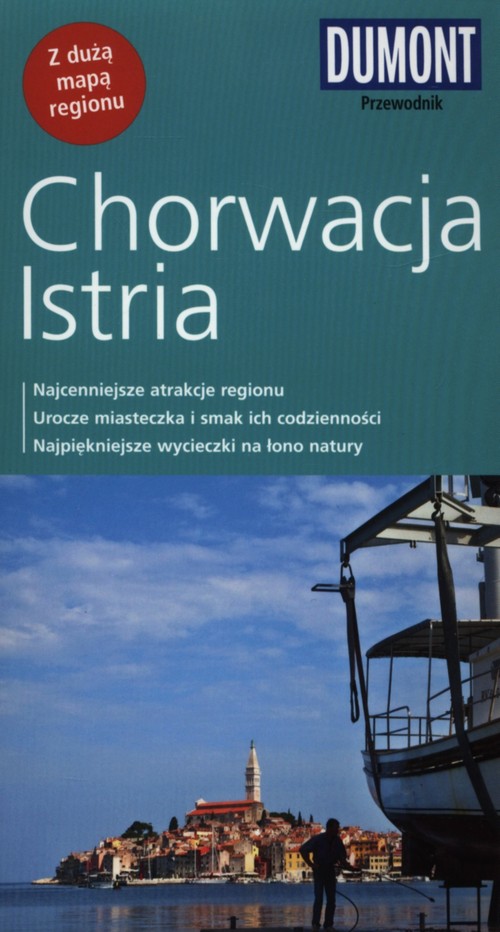 Chorwacja, Istria. Przewodnik DuMont z mapą
