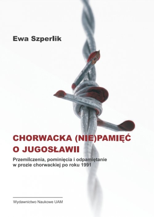 Chorwacka (nie)pamięć o Jugosławii