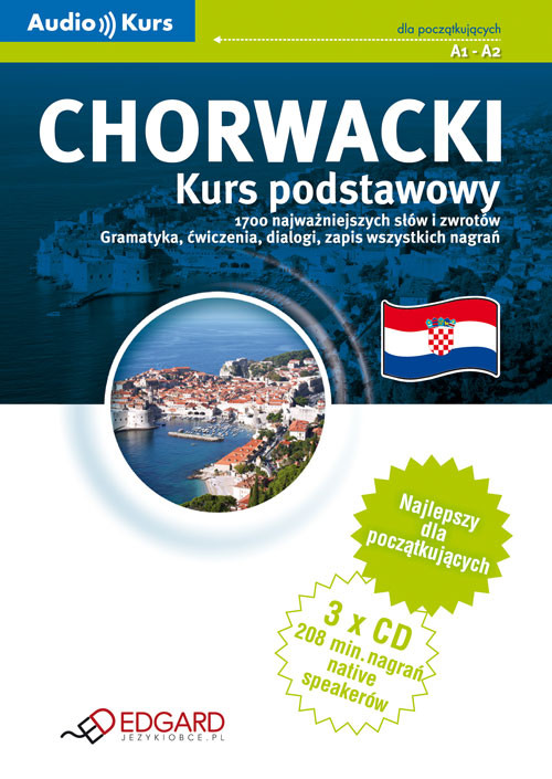 Chorwacki - Kurs podstawowy (CD w komplecie)