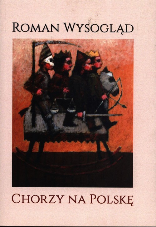 Chorzy na Polskę