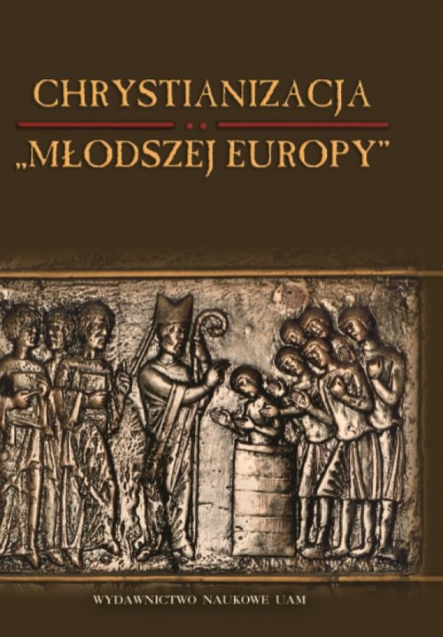 Chrystianizacja Młodszej Europy