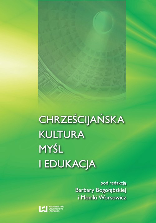 Chrześcijańska kultura myśl i edukacja