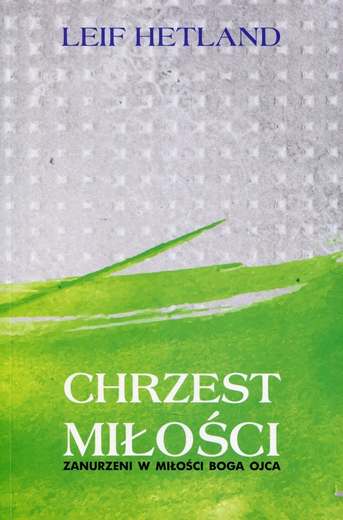 Chrzest miłości