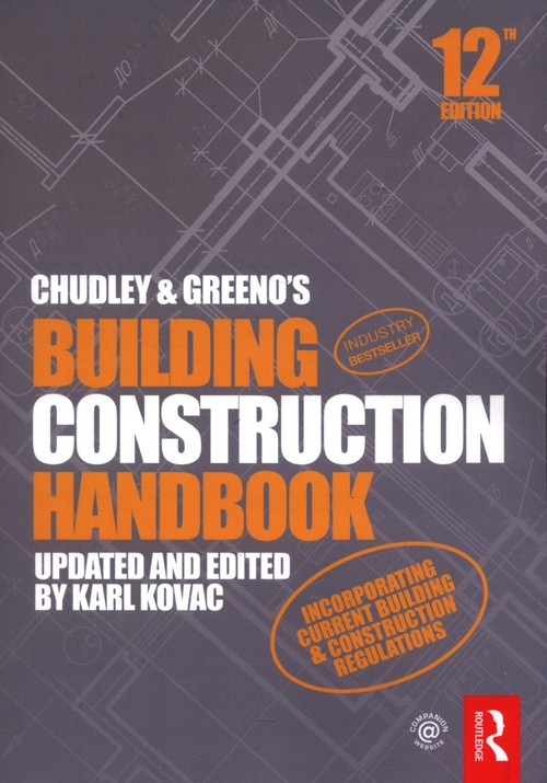 Chudley and Greeno's Building Construction Handbook